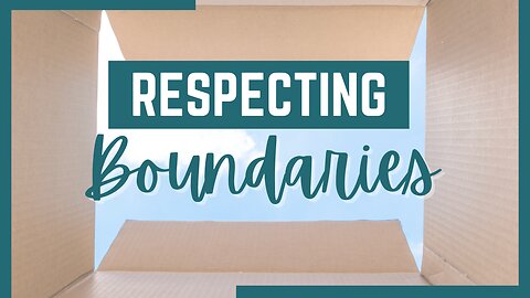 3 Reasons Why Moms Fear Boundaries