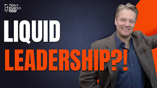Liquid Leadership?! - Brad Szollose & Tony DUrso | Entrepreneur