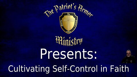 Cultivating Self-Control in Faith