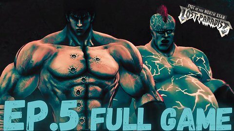 FIST OF THE NORTH STAR: LOST PARADISE Gameplay Walkthrough EP.5 Chapter 5(1) FULL GAME