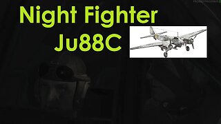 Ju88C Night Fighter Vs. Bombers (IL-2)