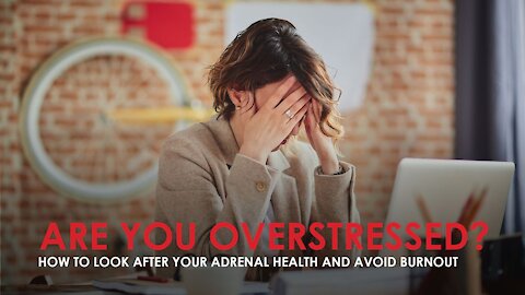 how to look after your adrenal health and avoid burnout