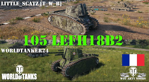 105 leFH18B2 - Worldtanker24 & Little_Scatz [T_W_B]