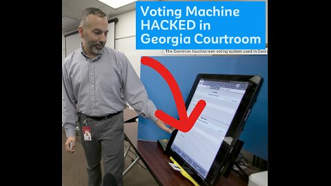Voting machine hacked in Georgia courtroom