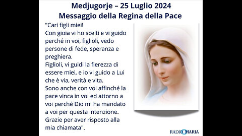 (〽️EDJUGORJE, 25 Luglio 2024) - 🙏“〽️ESSAGGIO DELLA REGINA DELLA PACE”😇💖🙏