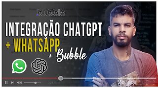 Tutorial de como ter seu bot whatsapp com CHATGPT usando o Bubble
