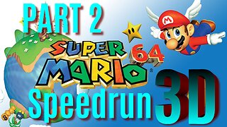 Mario 64 120 Star Speedrun TAS 3D [Part 2]