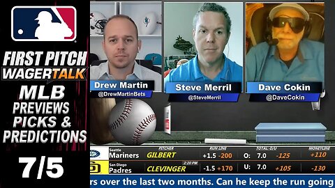 MLB Picks, Predictions and Odds | First Pitch Daily Baseball Betting Preview | July 5