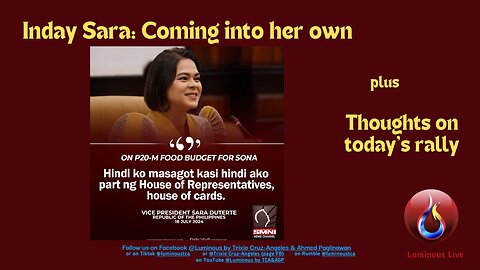 Inday Sara: Coming into her own plus Thoughts on the rally today
