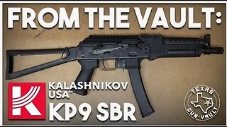From the Vault: Kalashnikov USA KP9 SBR w/ some upgrades