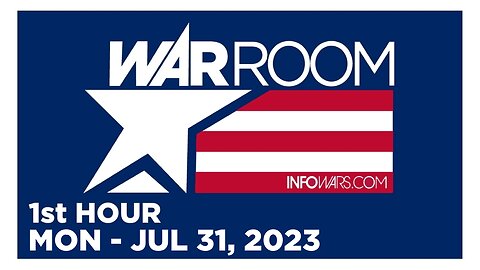 WAR ROOM [1 of 3] Monday 7/31/23 • BIDEN CRIME FAMILY, News, Reports & Analysis • Infowars