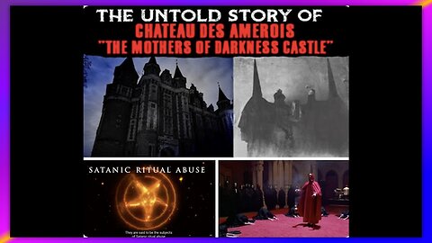 🔥 THE UNTOLD STORY OF CHATEAU DES AMEROIS 🔥 THE CASTLE OF THE MOTHERS OF DARKNESS 🔥