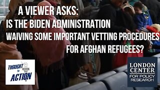 What's Happening with the Vetting Process for Afghan #Refugees?