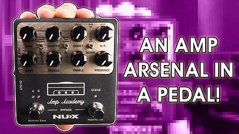 NUX Amp Academy | An Amp Collection In a Pedal | Stompbox Saturday