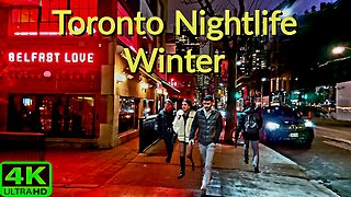 【4K】Toronto Nightlife winter night walk Downtown Toronto Canada 🇨🇦