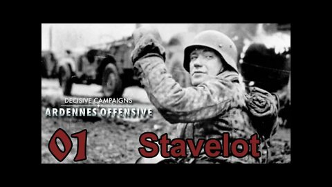 Decisive Campaigns: Ardennes Offensive - Stavelot Crossroad 01