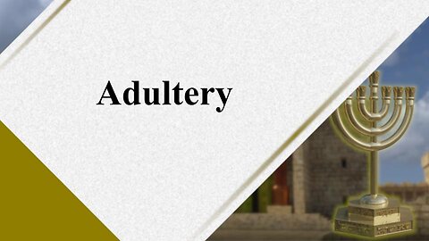 Adultery According to Scripture