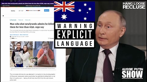 AUSSIE PUTIN NEWS | Putin Reads the MSM News Headlines