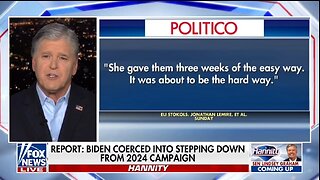 Hannity: Democrats Forced Biden Out