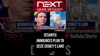 Desantis Announces Plan To SEIZE Disney’s Land #shorts