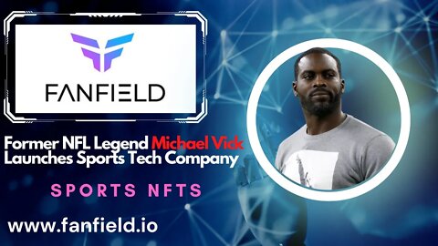 Former NFL Legend Michael Vick Launches Sports Tech Company With innovative NFTs