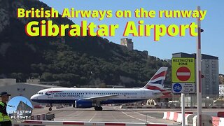 At the Gibraltar Airport Runway as A320 Lands