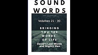 Sound Words, David's Last Words and Mighty Men