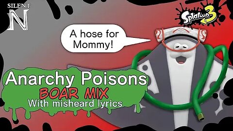 Misheard Lyric Video: "Anarchy Poisons: Boar Mix" ~Big Man (Splatoon 3)