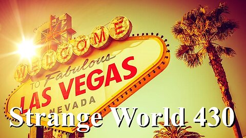 Strange World 430 - Las Vegas Conference Recap! with Karen B and Mark Sargent - Flat Earth