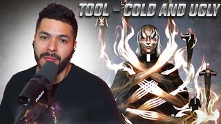 TOOL Cold and Ugly Reaction