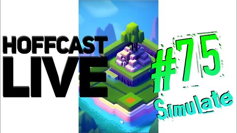 Hoffcast LIVE | #75 Simulate
