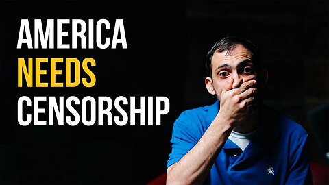America NEEDS Censorship