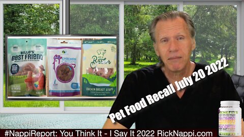 Pet Food Recall July 20 2022 with Rick Nappi #NappiReport