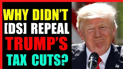X22 REPORTS TODAY NEWS - WHY ECONOMIC PLAN FAILING, WHY DIDN'T [D]S REPEAL TRUMP'S TAX CUTS?