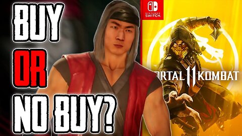 Is Mortal Kombat 11 On Nintendo Switch Good?