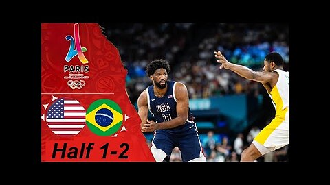 USA vs Brazil FULL GAME Highlights Half 1-2 | Aug 6, 2024 | Olympic Men’s Basketball Quarterfinals