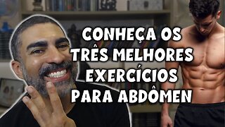 Três exercícios que mais trabalham o abdomen