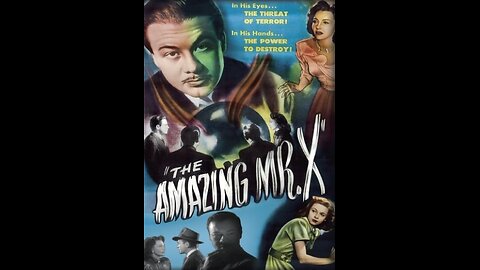 The Amazing Mr. X / The Spiritualist (1948) | Directed by Bernard Vorhaus