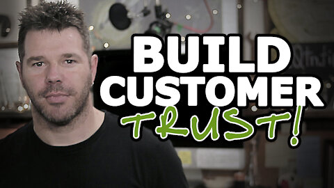 How To Create Trust With Customers (Simple Process!) @TenTonOnline