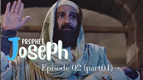 Prophet Joseph Episode 02 (part01) by MR99