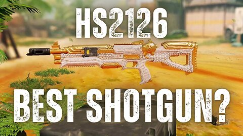 HS2126 is the best Shotgun in Codm