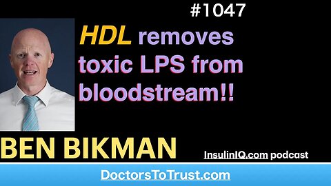 BEN BIKMAN c CLASSIC | HDL removes toxic LPS from bloodstream!!