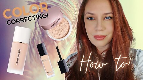 How To Color Correct // Giving Laura Mercier Another Shot!