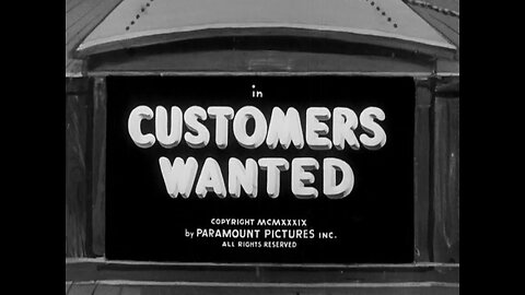 Popeye The Sailor - Customers Wanted (1939)