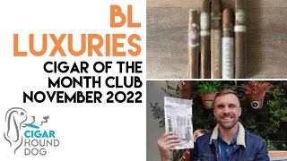 BL Luxuries Cigar of the Month Club November 2022