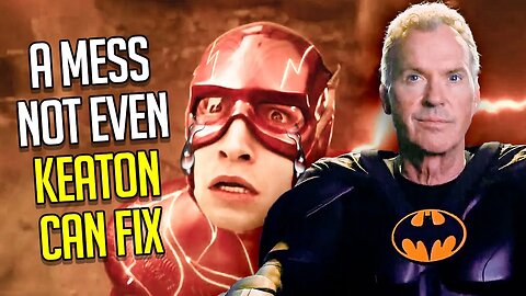 The Flash is a HOT MESS that not even Michael Keaton can save (Spoiler Free Review)