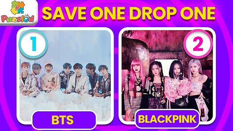 Save One Drop One Kpop Song Game Quiz BTS vs Blackpink | Boys vs Girls