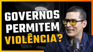 PORQUE OS GOVERNOS PERMITEM A VIOLÊNCIA - RENATO AMOEDO