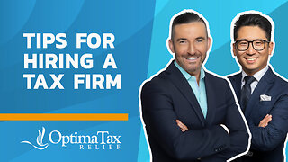 Tips for Hiring a Tax Resolution Firm