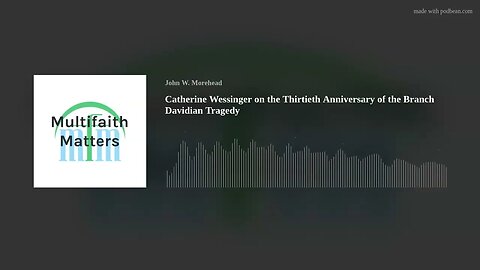 Catherine Wessinger on the Thirtieth Anniversary of the Branch Davidian Tragedy